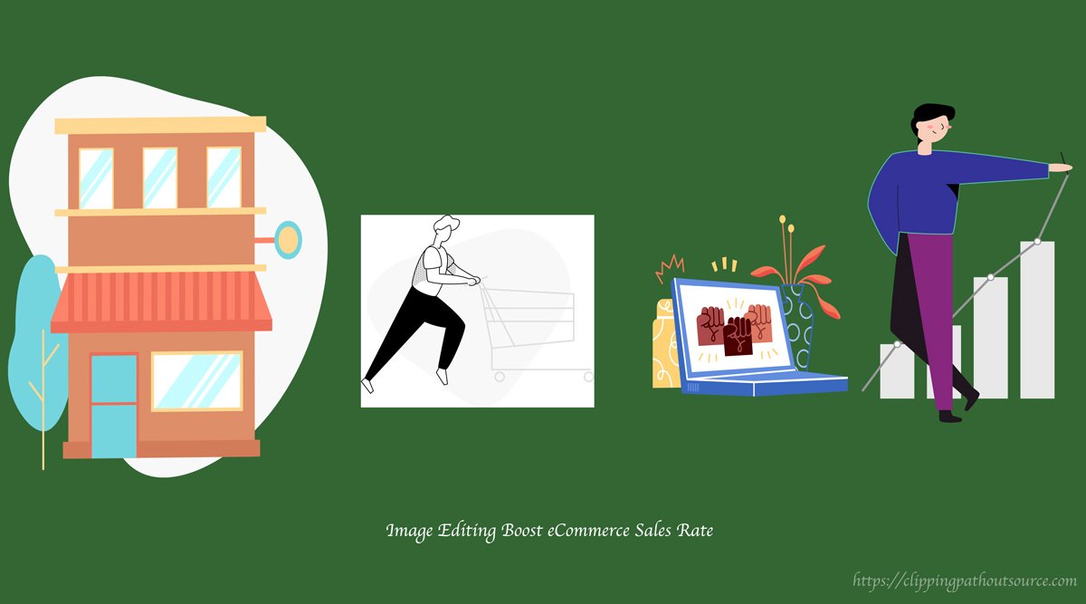 Image-Editing-Boost-Ecommerce-sales-Rate